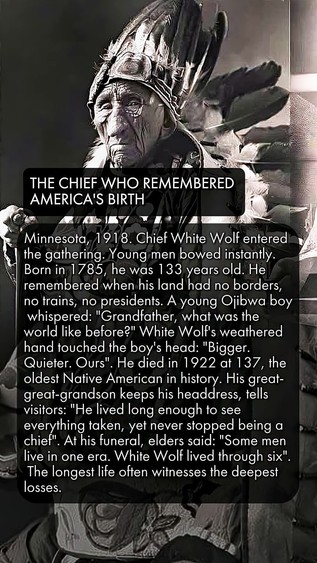 Chief White Wolf—also known as John Smith—claimed to have lived 137 ...